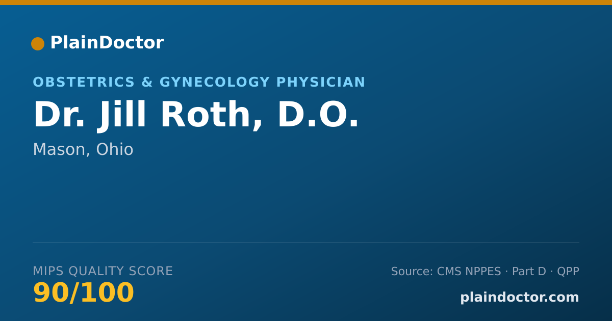 Shareable card for Jill Roth, D.O. - Obstetrics & Gynecology Physician, Mason, OH