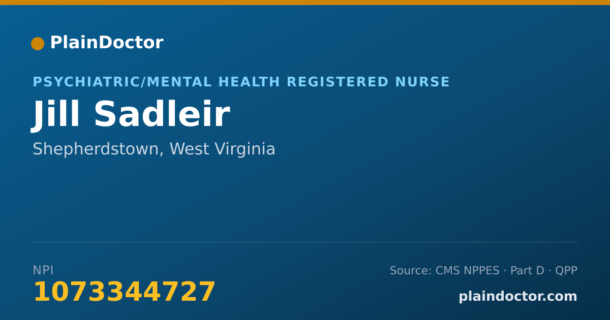 Shareable card for Jill Sadleir - Psychiatric/Mental Health Registered Nurse, Shepherdstown, WV