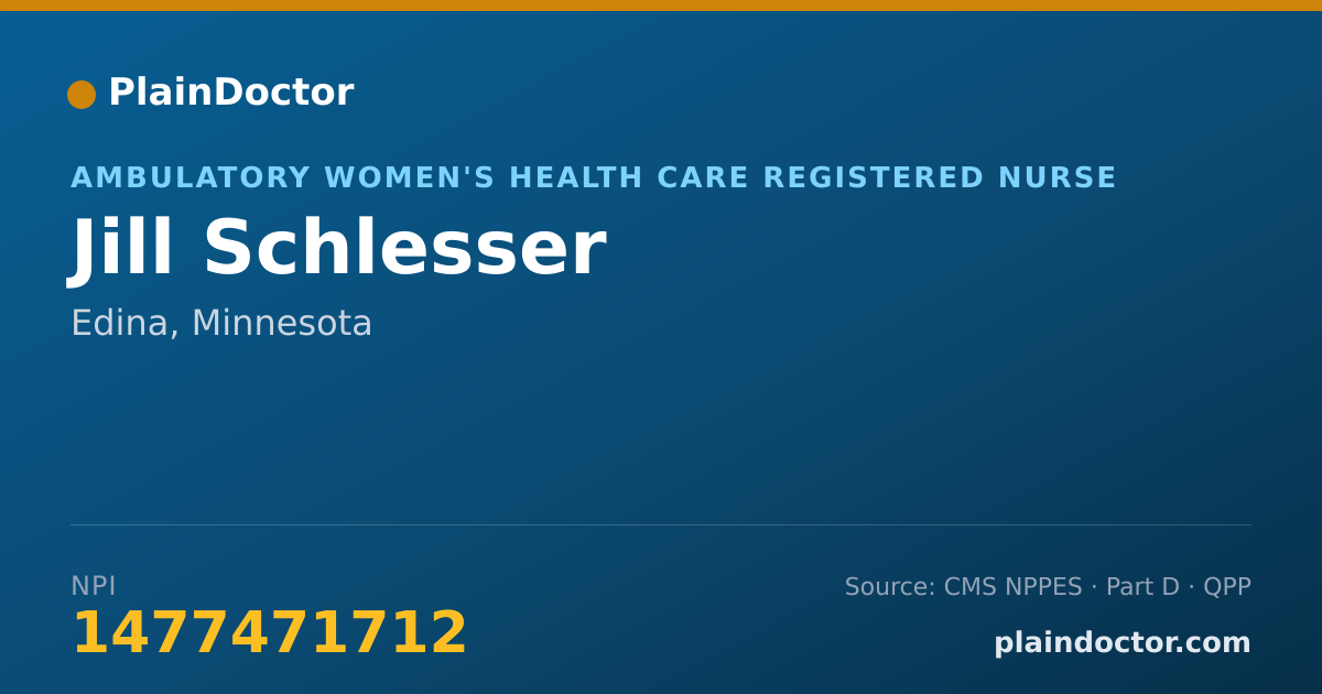 Shareable card for Jill Schlesser - Ambulatory Women's Health Care Registered Nurse, Edina, MN
