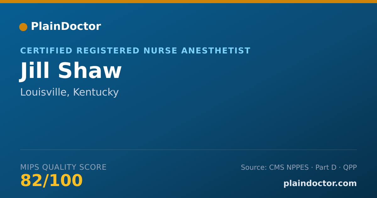Shareable card for Jill Shaw - Certified Registered Nurse Anesthetist, Louisville, KY