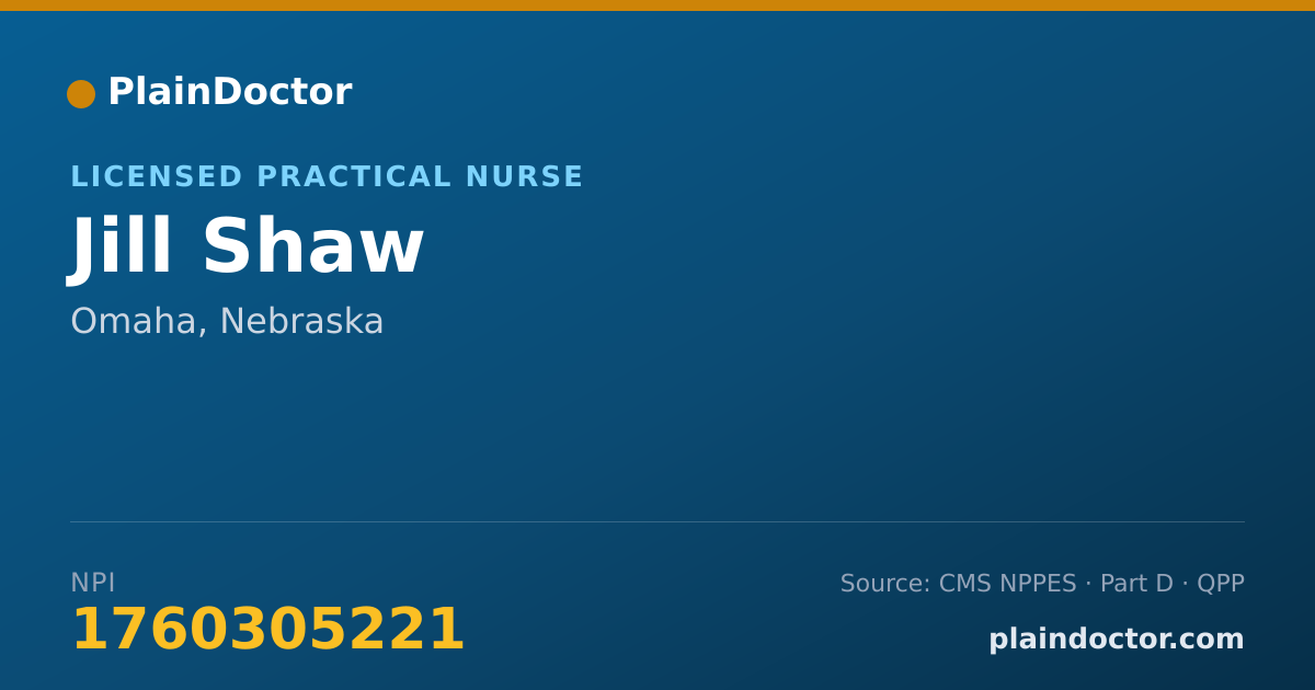 Shareable card for Jill Shaw - Licensed Practical Nurse, Omaha, NE