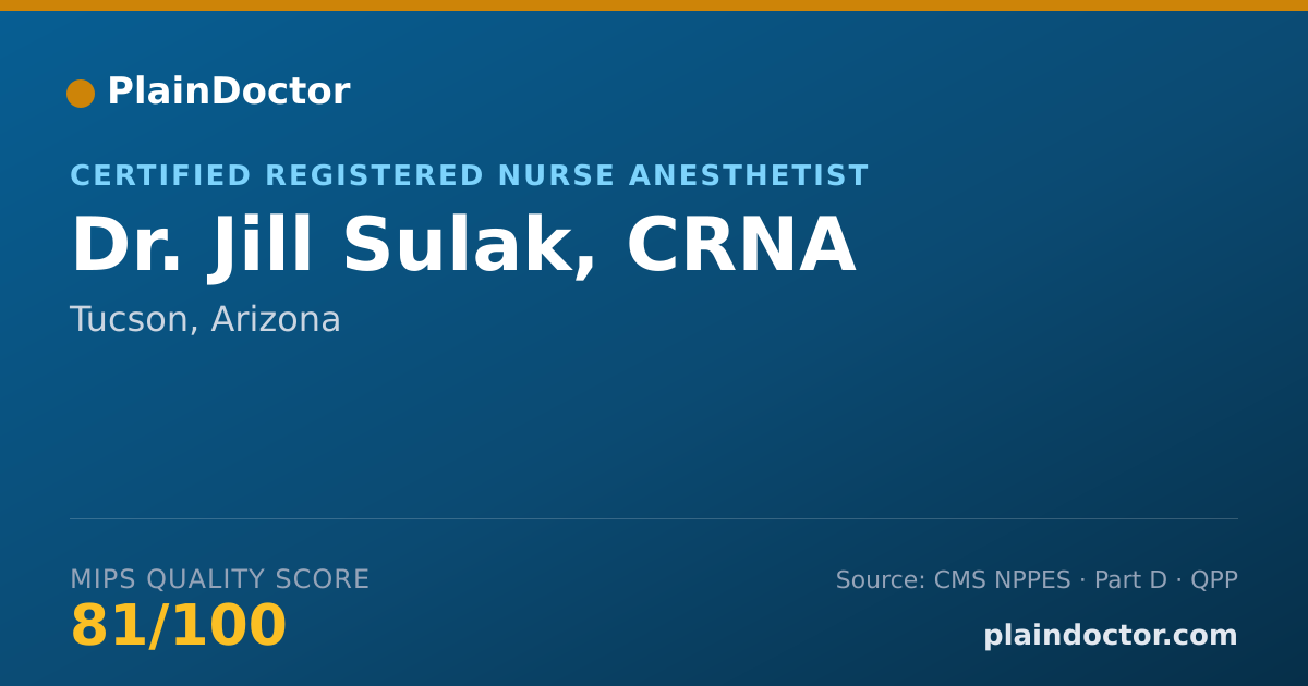 Shareable card for Jill Sulak, CRNA - Certified Registered Nurse Anesthetist, Tucson, AZ