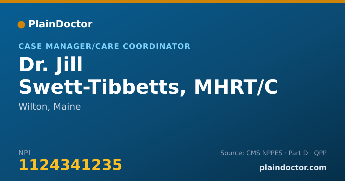 Shareable card for Jill Swett-Tibbetts, MHRT/C - Case Manager/Care Coordinator, Wilton, ME