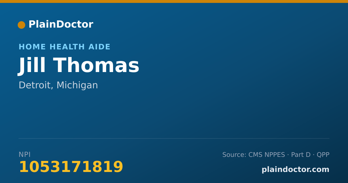 Shareable card for Jill Thomas - Home Health Aide, Detroit, MI