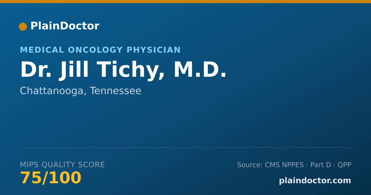 Shareable card for Jill Tichy, M.D. - Medical Oncology Physician, Chattanooga, TN