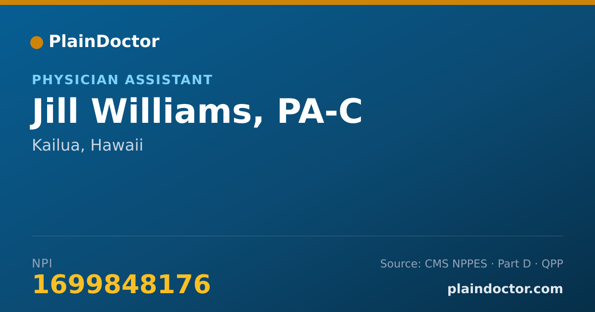 Shareable card for Jill Williams, PA-C - Physician Assistant, Kailua, HI