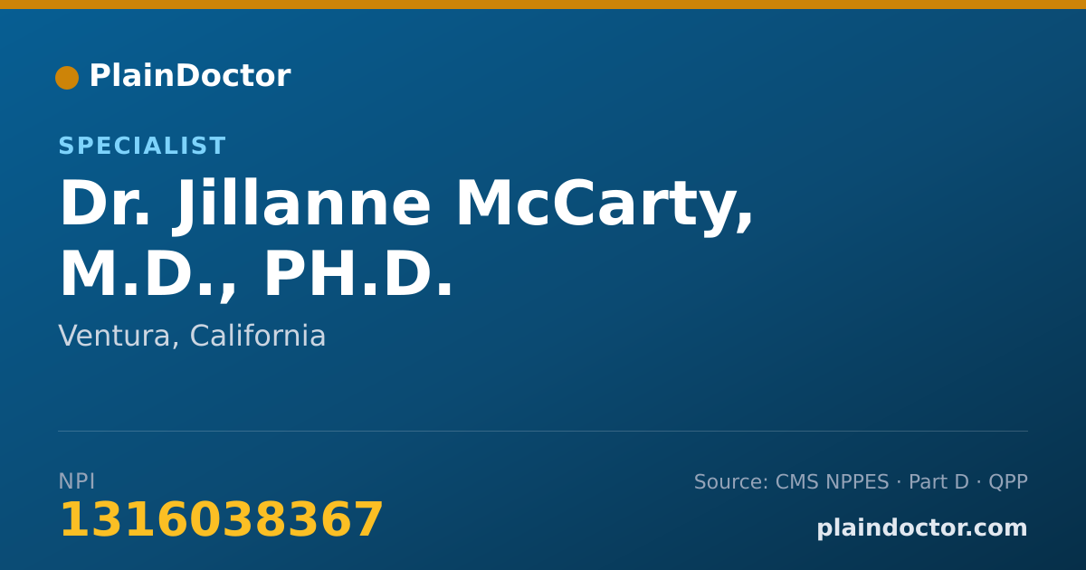 Shareable card for Jillanne McCarty, M.D., PH.D. - Specialist, Ventura, CA