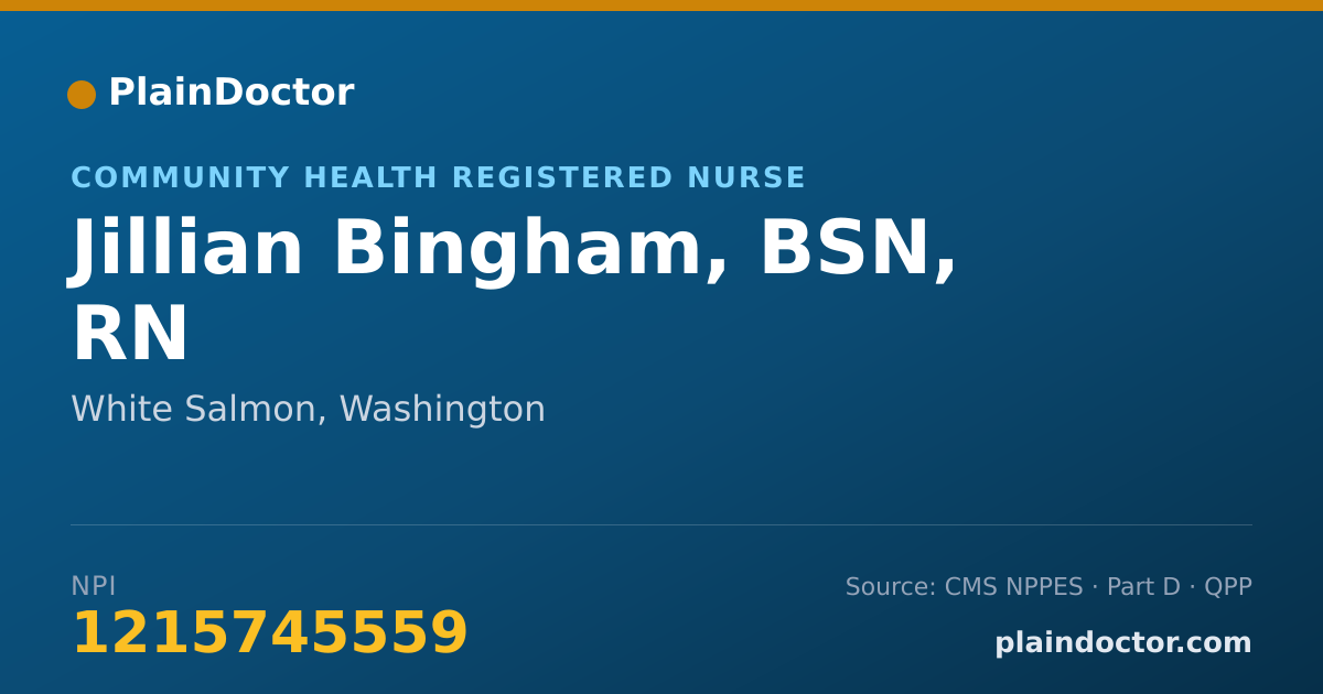 Shareable card for Jillian Bingham, BSN, RN - Community Health Registered Nurse, White Salmon, WA