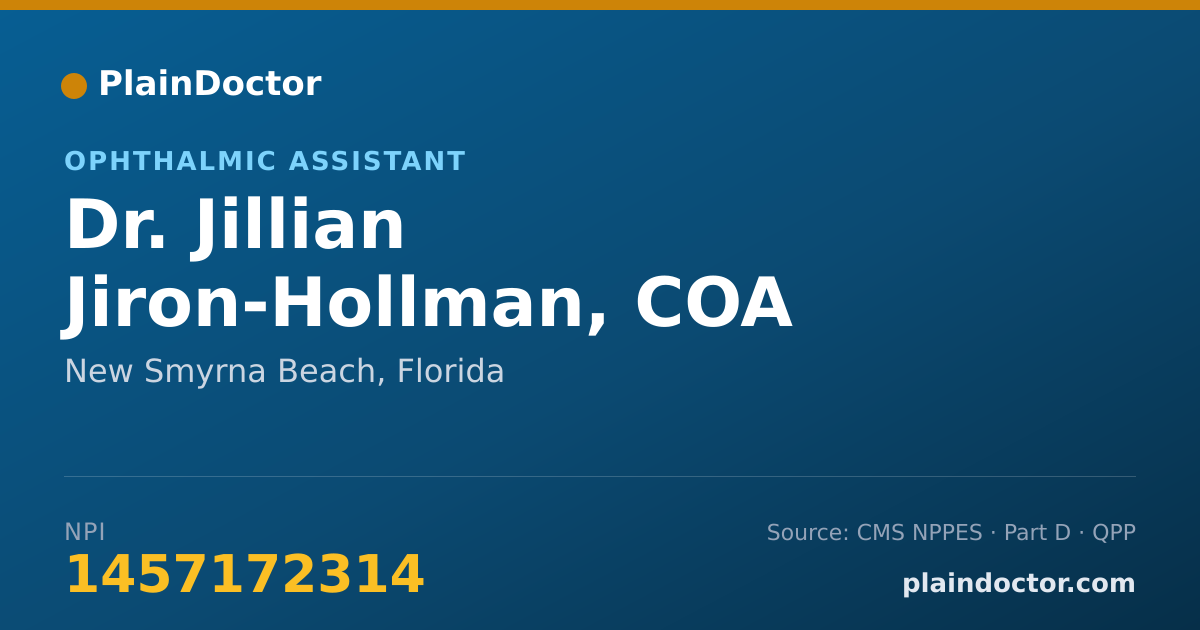 Shareable card for Jillian Jiron-Hollman, COA - Ophthalmic Assistant, New Smyrna Beach, FL