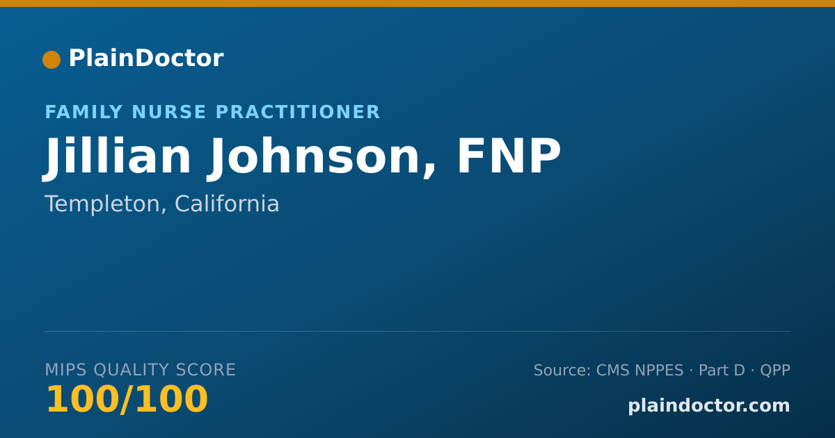 Shareable card for Jillian Johnson, FNP - Family Nurse Practitioner, Templeton, CA