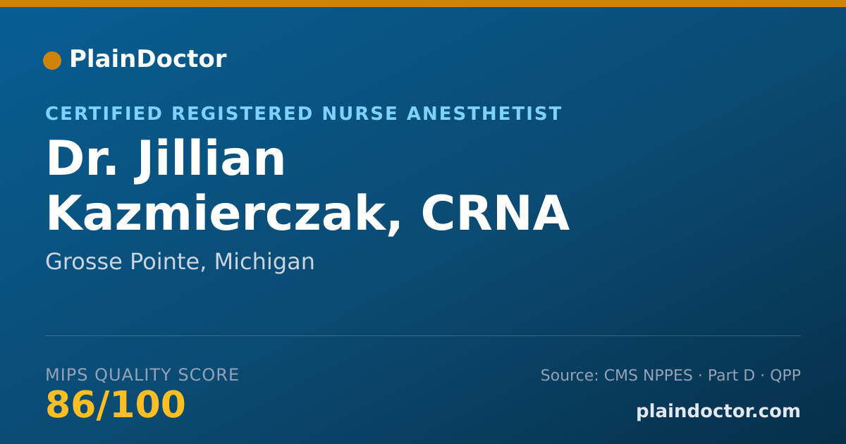 Shareable card for Jillian Kazmierczak, CRNA - Certified Registered Nurse Anesthetist, Grosse Pointe, MI