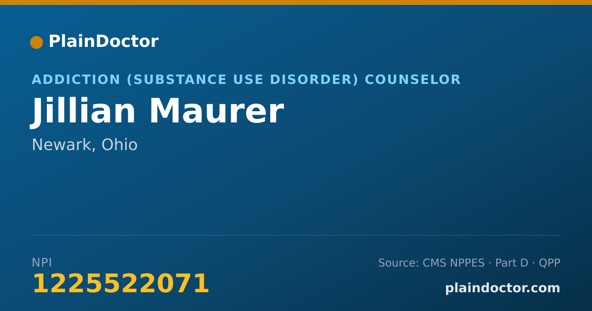Shareable card for Jillian Maurer - Addiction (Substance Use Disorder) Counselor, Newark, OH