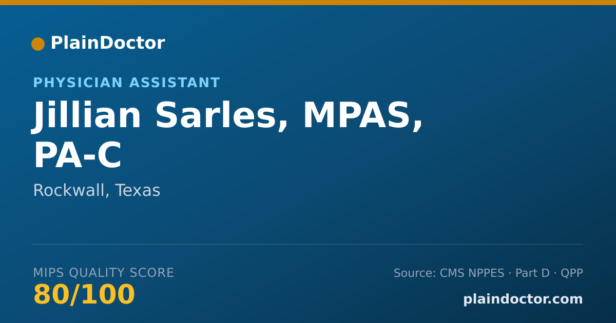 Shareable card for Jillian Sarles, MPAS, PA-C - Physician Assistant, Rockwall, TX