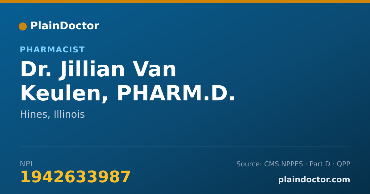 Shareable card for Jillian Van Keulen, PHARM.D. - Pharmacist, Hines, IL