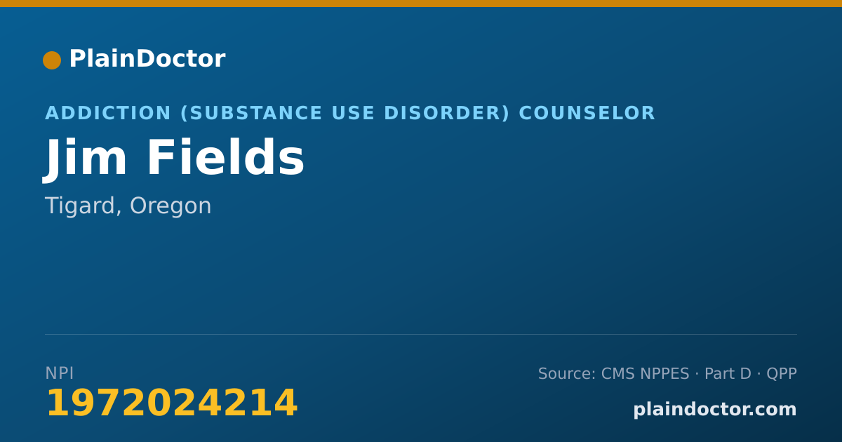 Shareable card for Jim Fields - Addiction (Substance Use Disorder) Counselor, Tigard, OR