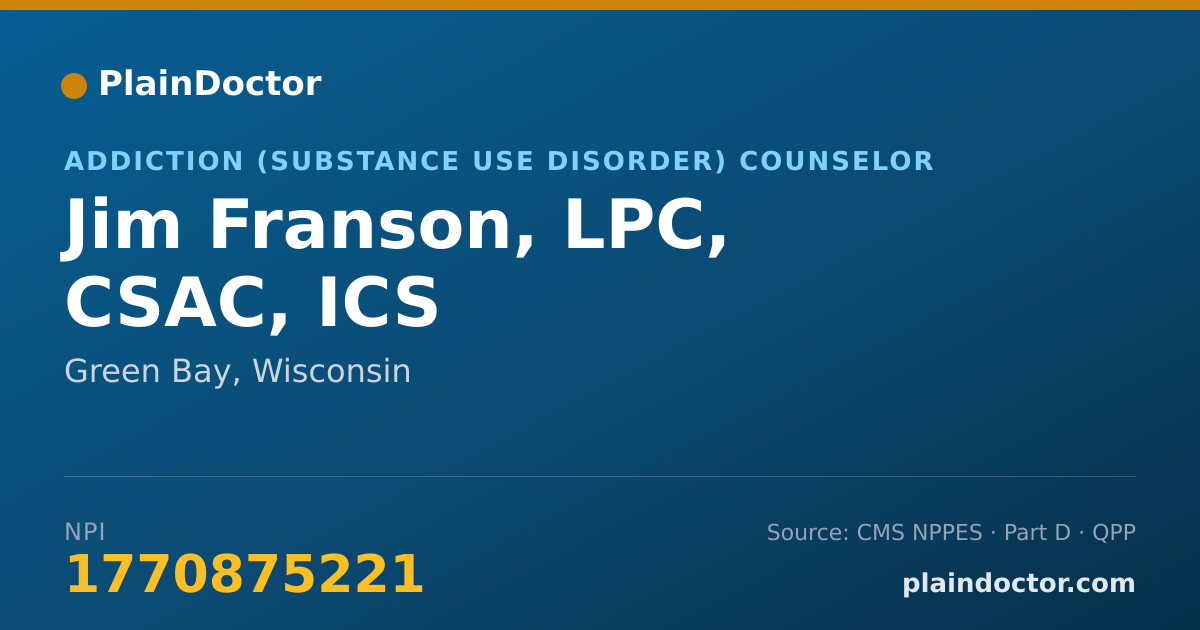 Shareable card for Jim Franson, LPC, CSAC, ICS - Addiction (Substance Use Disorder) Counselor, Green Bay, WI
