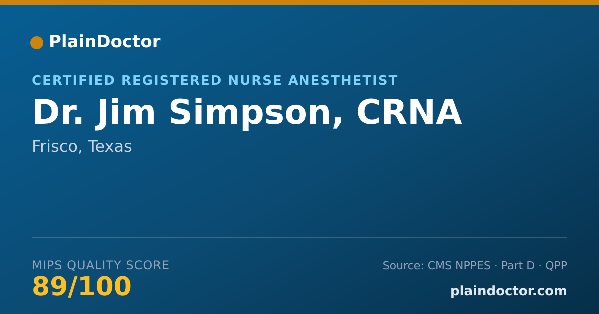 Shareable card for Jim Simpson, CRNA - Certified Registered Nurse Anesthetist, Frisco, TX