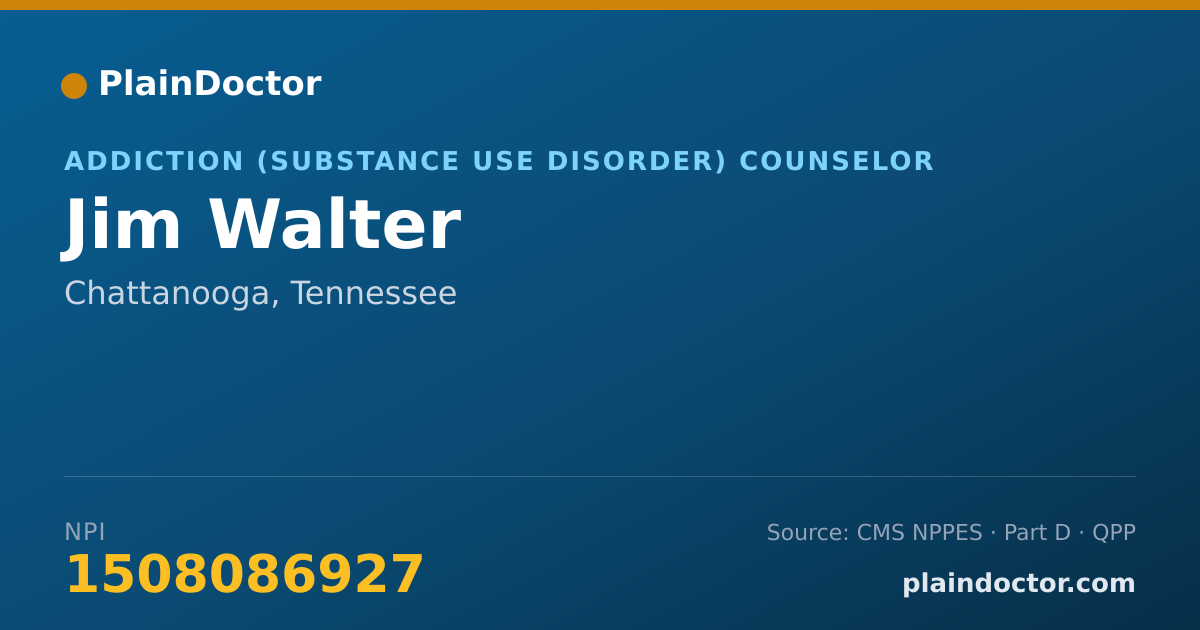 Shareable card for Jim Walter - Addiction (Substance Use Disorder) Counselor, Chattanooga, TN