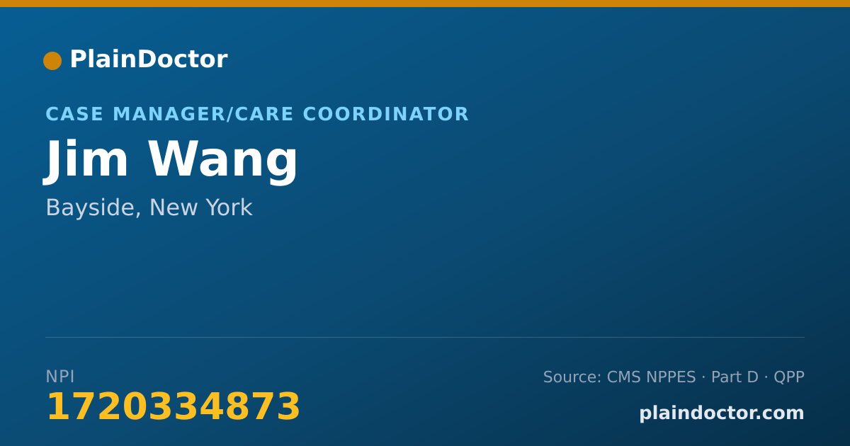 Shareable card for Jim Wang - Case Manager/Care Coordinator, Bayside, NY