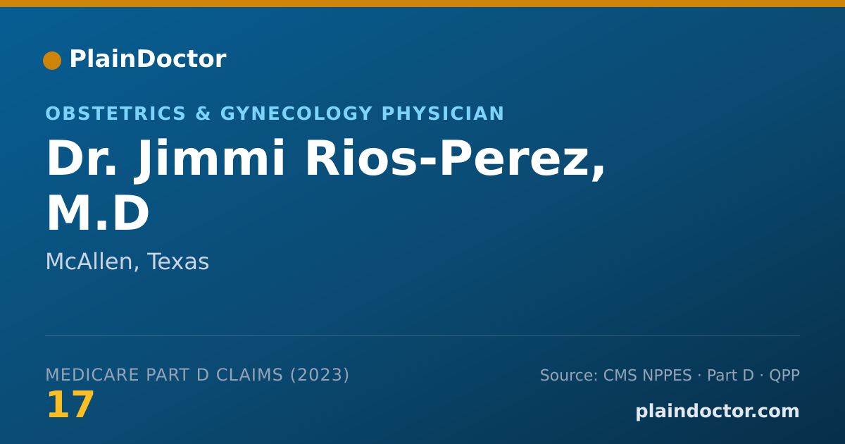 Shareable card for Jimmi Rios-Perez, M.D - Obstetrics & Gynecology Physician, McAllen, TX