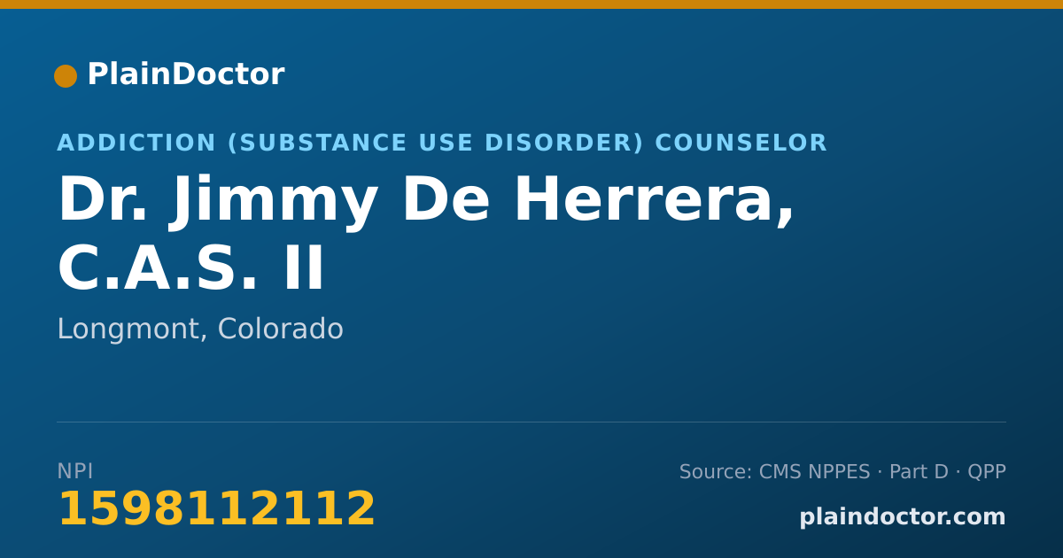 Shareable card for Jimmy De Herrera, C.A.S. II - Addiction (Substance Use Disorder) Counselor, Longmont, CO