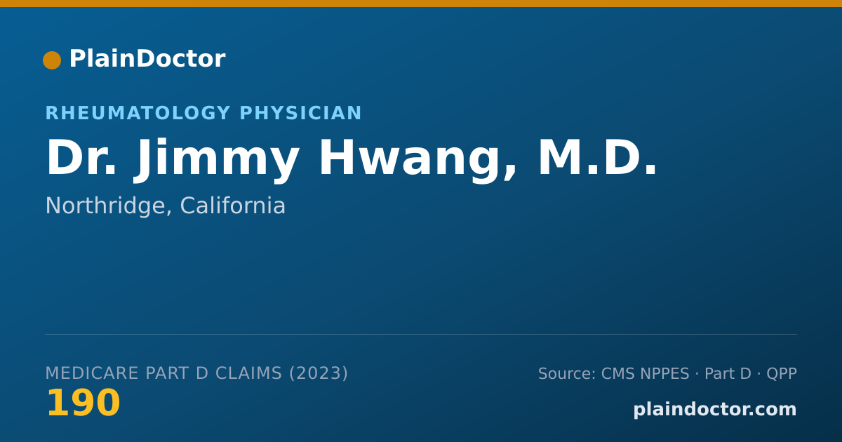 Shareable card for Jimmy Hwang, M.D. - Rheumatology Physician, Northridge, CA