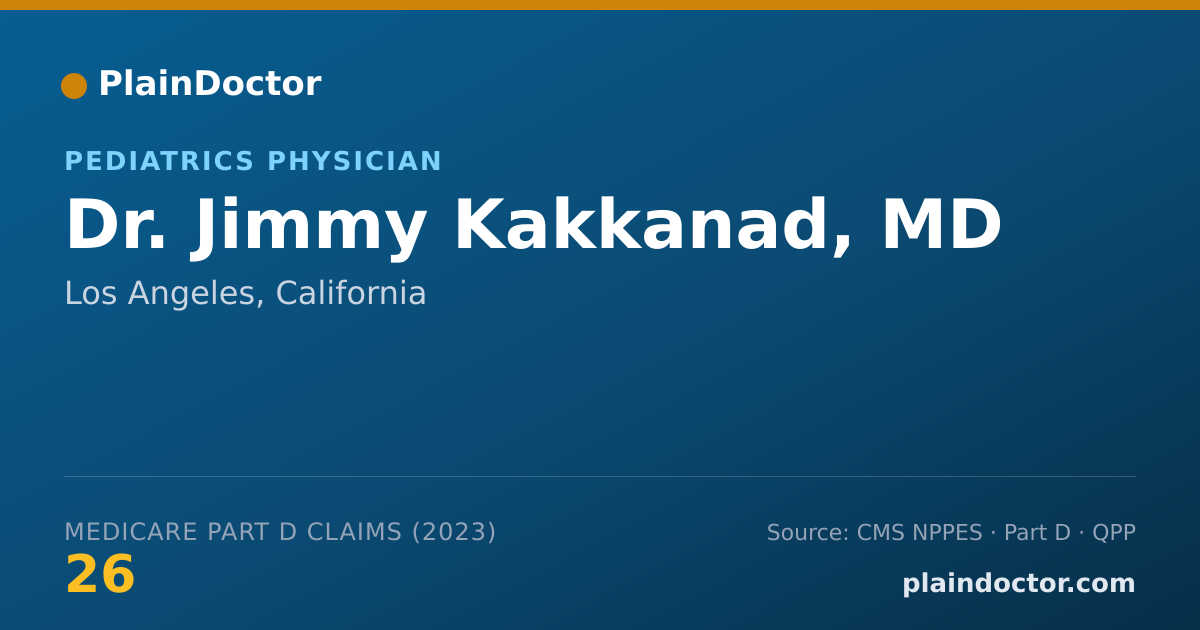 Shareable card for Jimmy Kakkanad, MD - Pediatrics Physician, Los Angeles, CA