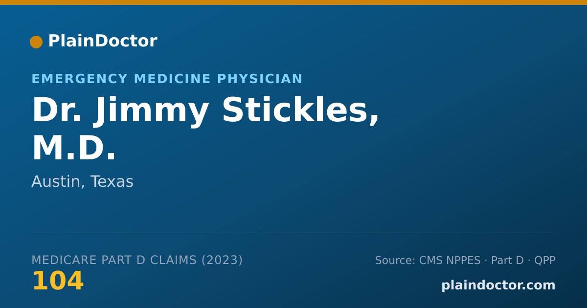 Shareable card for Jimmy Stickles, M.D. - Emergency Medicine Physician, Austin, TX