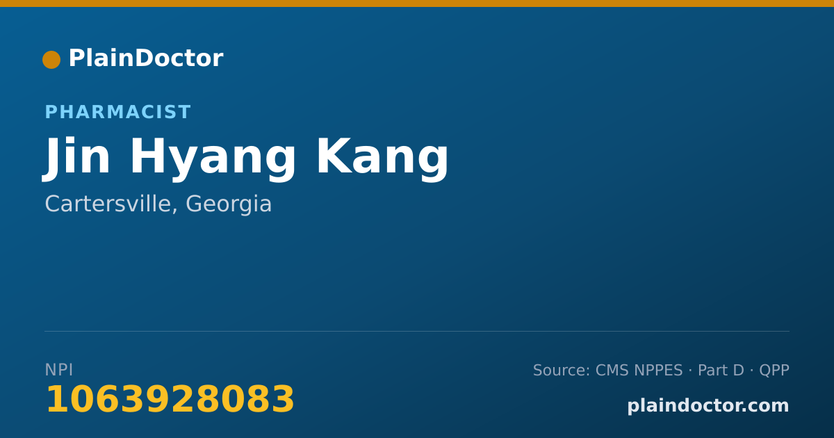 Shareable card for Jin Hyang Kang - Pharmacist, Cartersville, GA