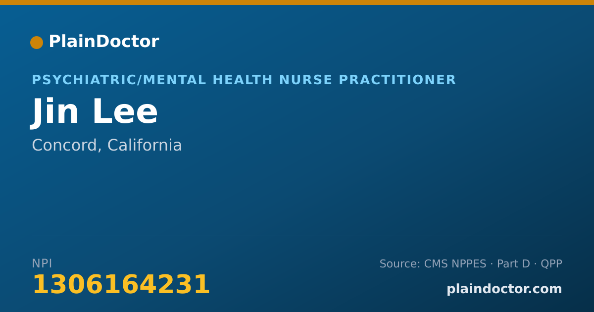 Shareable card for Jin Lee - Psychiatric/Mental Health Nurse Practitioner, Concord, CA
