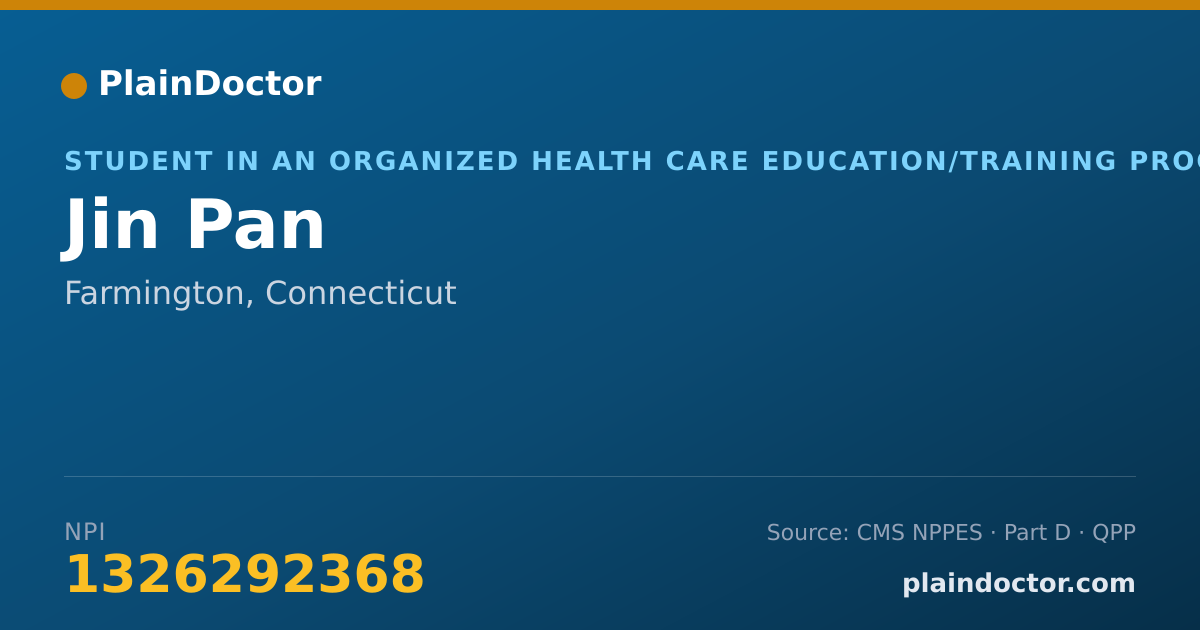 Shareable card for Jin Pan - Student in an Organized Health Care Education/Training Program, Farmington, CT