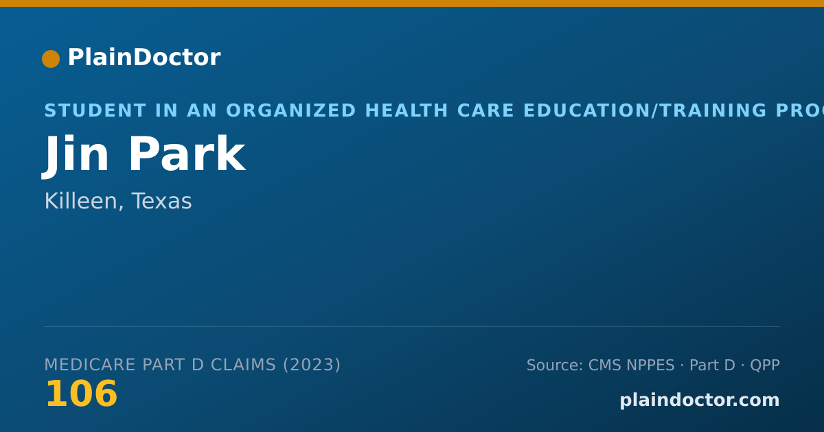 Shareable card for Jin Park - Student in an Organized Health Care Education/Training Program, Killeen, TX