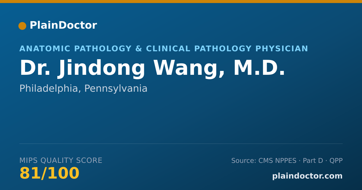 Shareable card for Jindong Wang, M.D. - Anatomic Pathology & Clinical Pathology Physician, Philadelphia, PA
