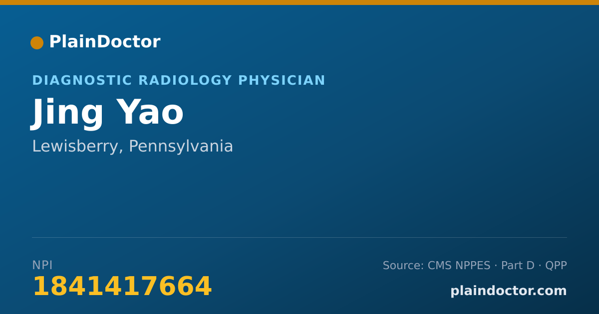 Shareable card for Jing Yao - Diagnostic Radiology Physician, Lewisberry, PA