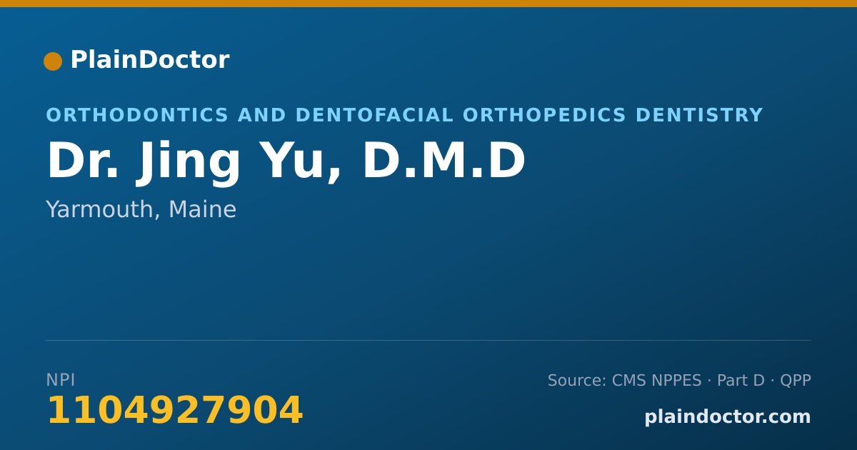 Shareable card for Jing Yu, D.M.D - Orthodontics and Dentofacial Orthopedics Dentistry, Yarmouth, ME