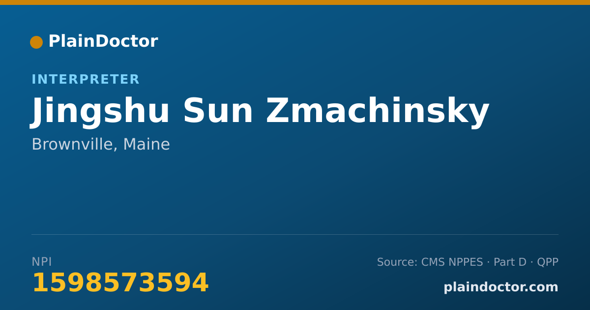 Shareable card for Jingshu Sun Zmachinsky - Interpreter, Brownville, ME