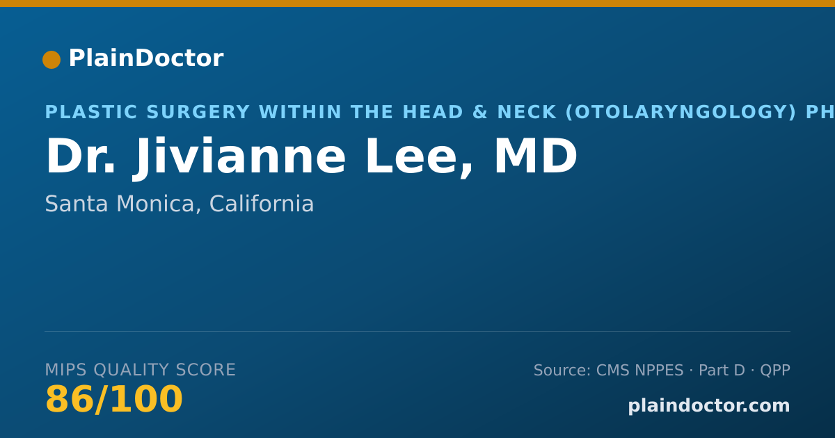 Shareable card for Jivianne Lee, MD - Plastic Surgery within the Head & Neck (Otolaryngology) Physician, Santa Monica, CA