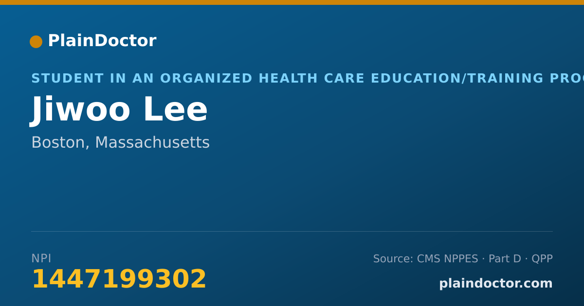 Shareable card for Jiwoo Lee - Student in an Organized Health Care Education/Training Program, Boston, MA