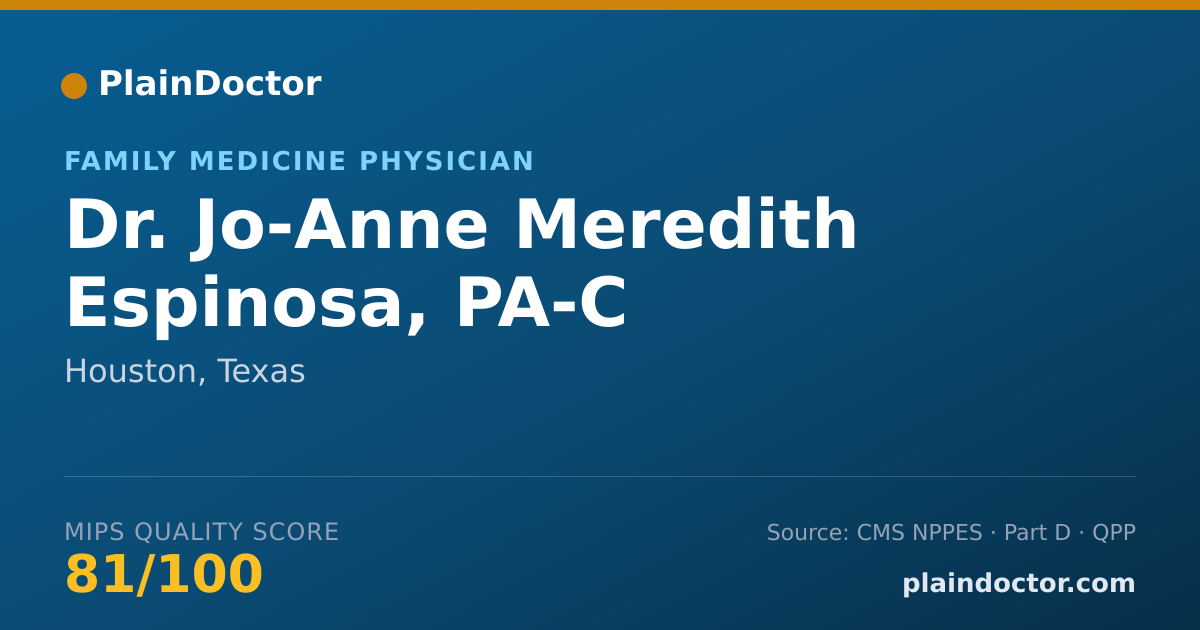 Shareable card for Jo-Anne Meredith Espinosa, PA-C - Family Medicine Physician, Houston, TX