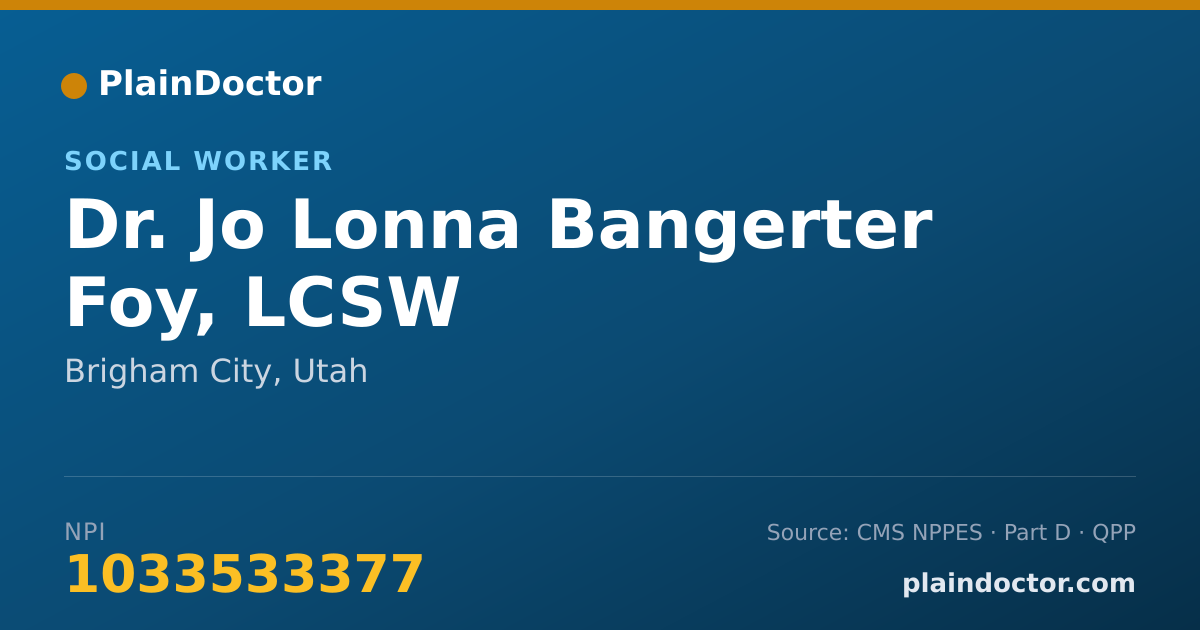 Shareable card for Jo Lonna Bangerter Foy, LCSW - Social Worker, Brigham City, UT