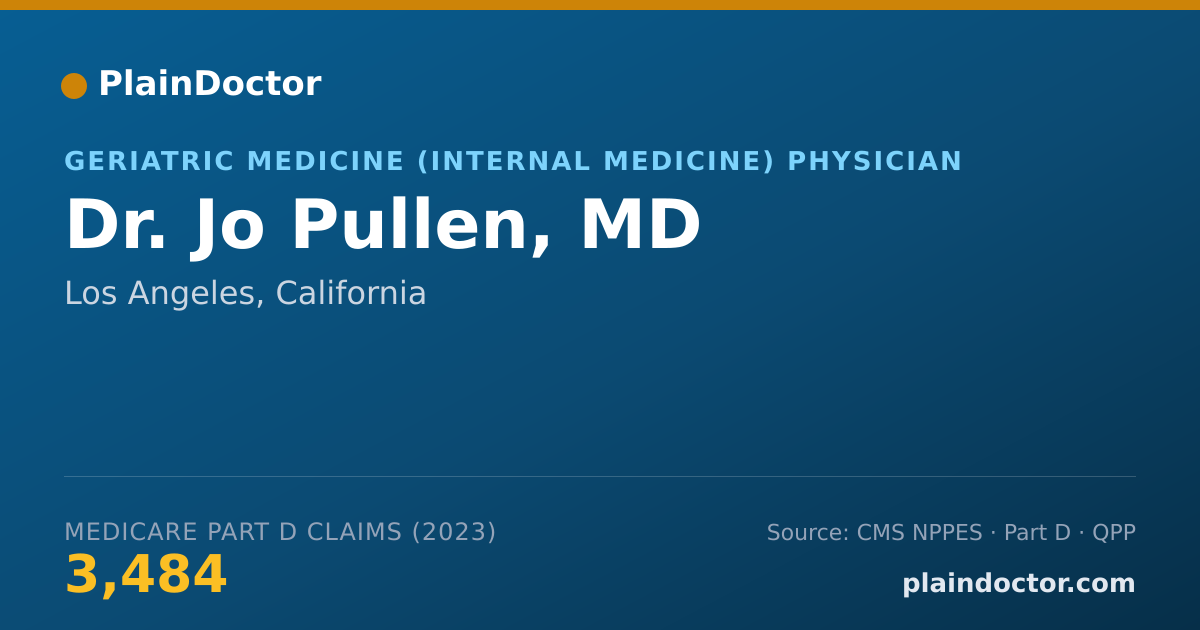 Shareable card for Jo Pullen, MD - Geriatric Medicine (Internal Medicine) Physician, Los Angeles, CA