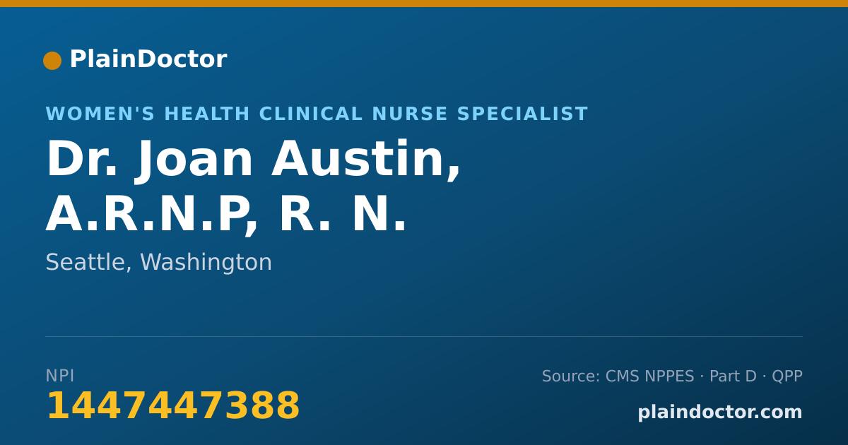 Shareable card for Joan Austin, A.R.N.P, R. N. - Women's Health Clinical Nurse Specialist, Seattle, WA