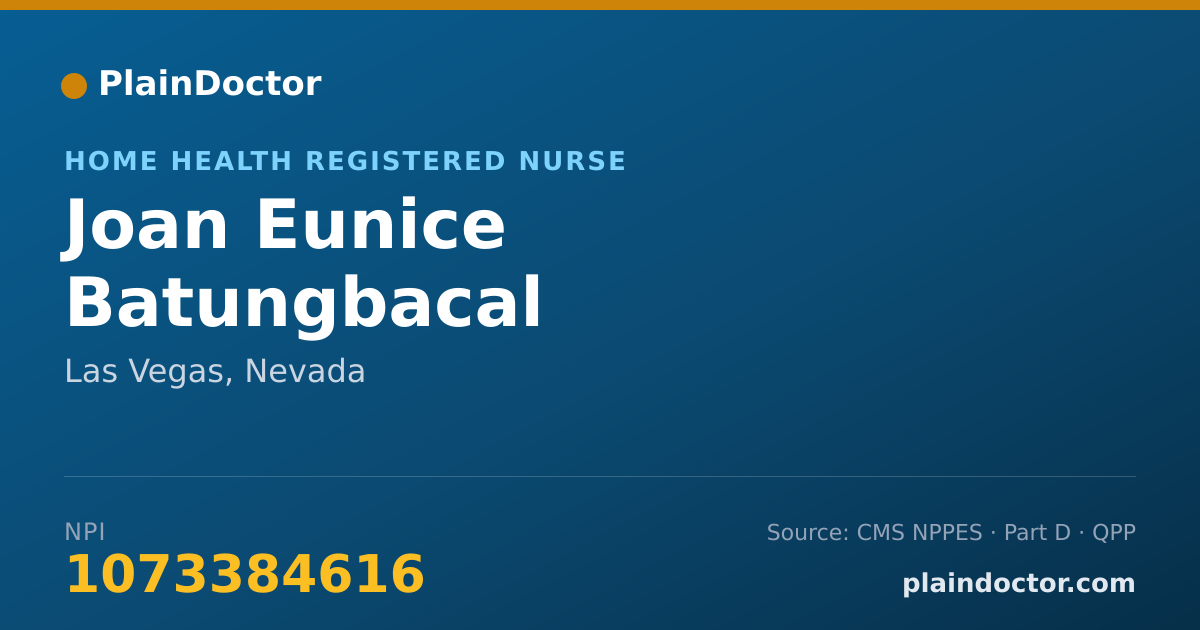 Shareable card for Joan Eunice Batungbacal - Home Health Registered Nurse, Las Vegas, NV
