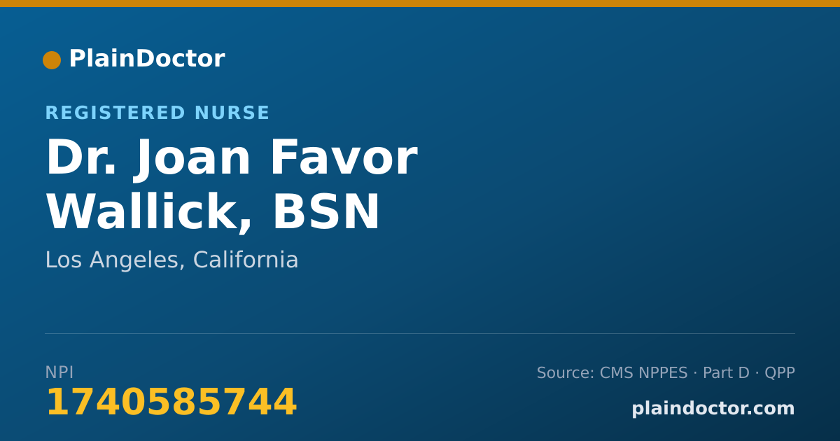 Shareable card for Joan Favor Wallick, BSN - Registered Nurse, Los Angeles, CA