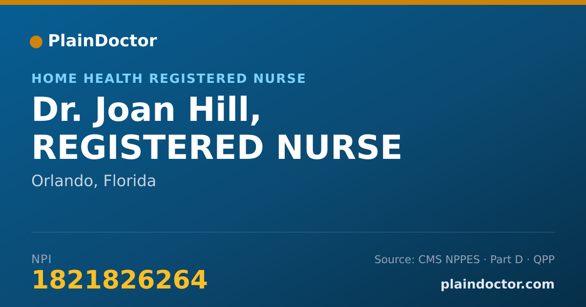 Shareable card for Joan Hill, REGISTERED NURSE - Home Health Registered Nurse, Orlando, FL