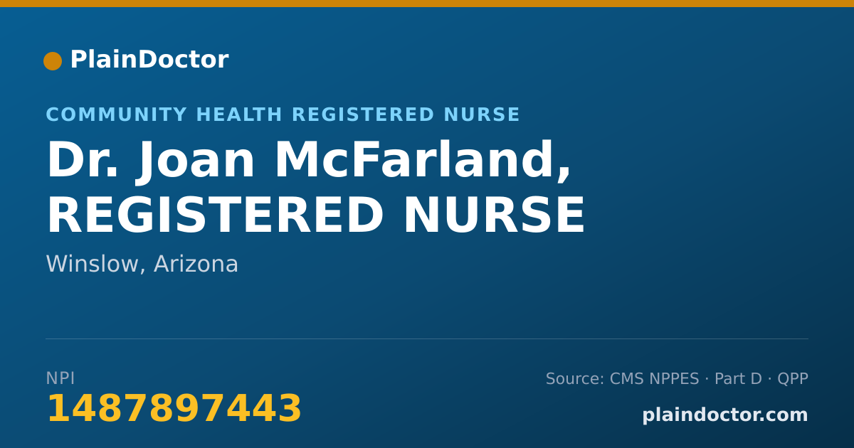 Shareable card for Joan McFarland, REGISTERED NURSE - Community Health Registered Nurse, Winslow, AZ