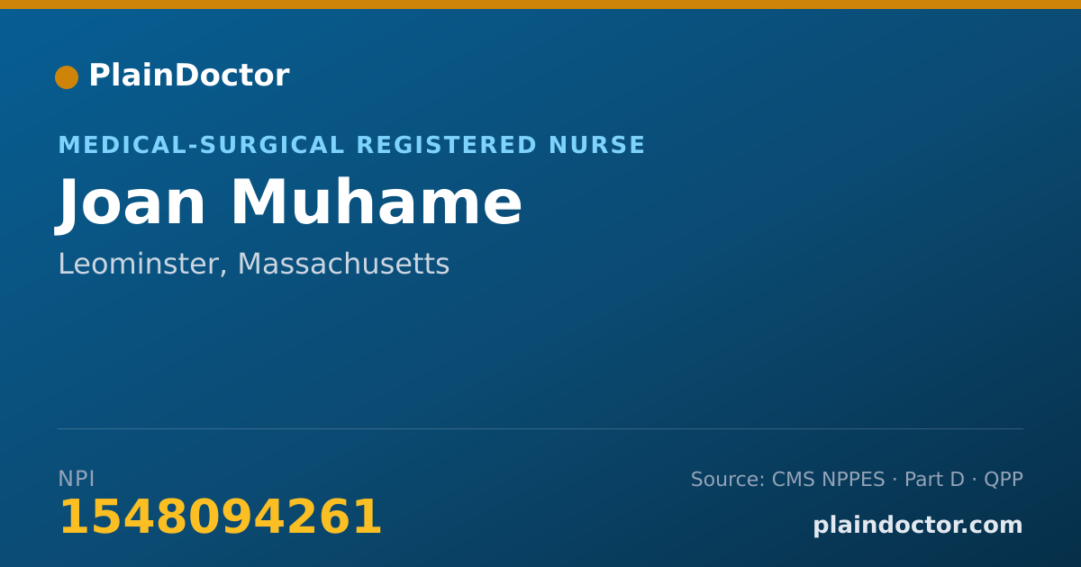 Shareable card for Joan Muhame - Medical-Surgical Registered Nurse, Leominster, MA
