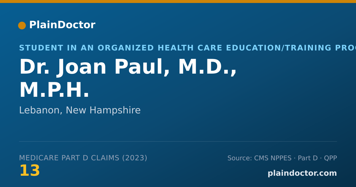 Shareable card for Joan Paul, M.D., M.P.H. - Student in an Organized Health Care Education/Training Program, Lebanon, NH