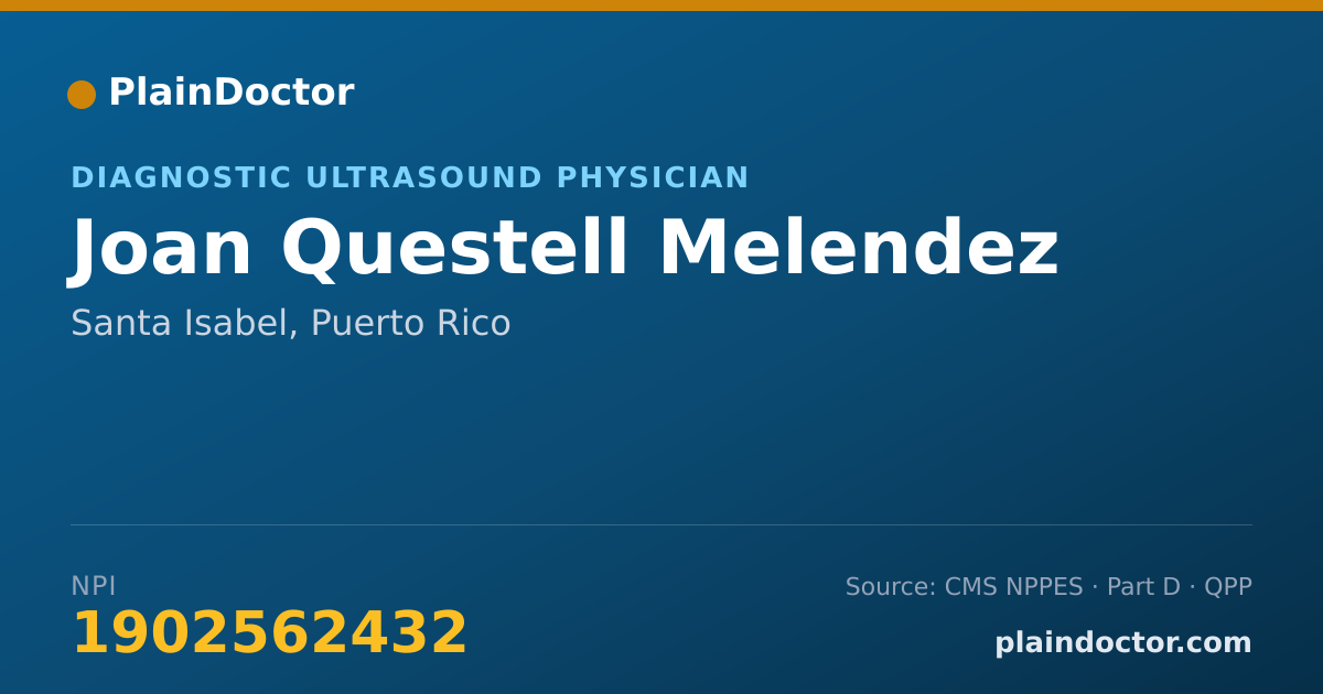 Shareable card for Joan Questell Melendez - Diagnostic Ultrasound Physician, Santa Isabel, PR