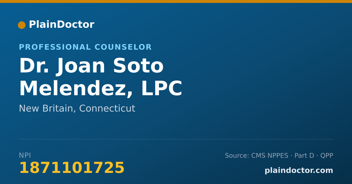 Shareable card for Joan Soto Melendez, LPC - Professional Counselor, New Britain, CT